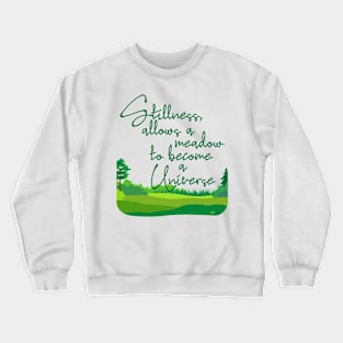 Stillness-dark Crewneck Sweatshirt